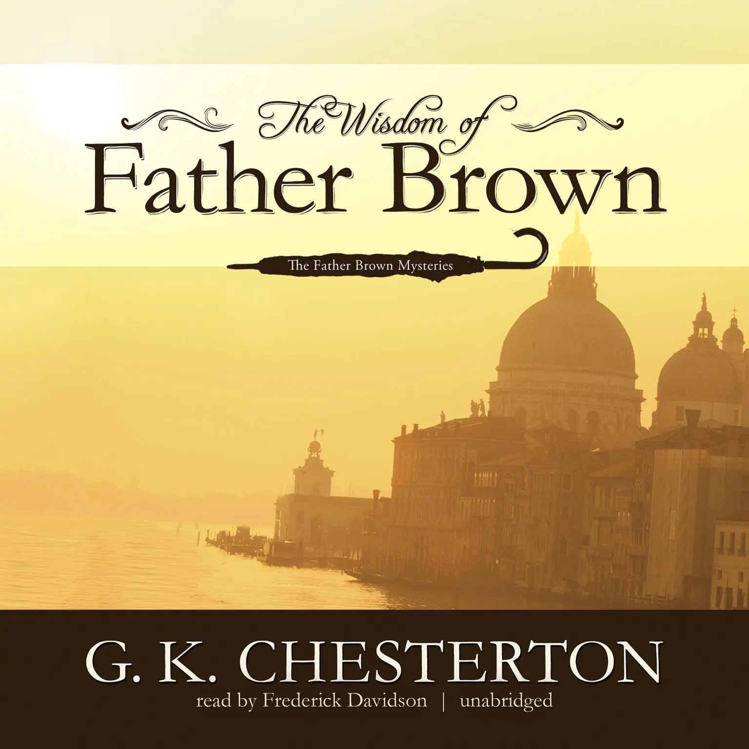 The Wisdom of Father Brown Audiobook, by G. K. Chesterton