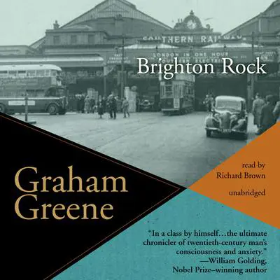Brighton Rock Audibook, by Graham Greene