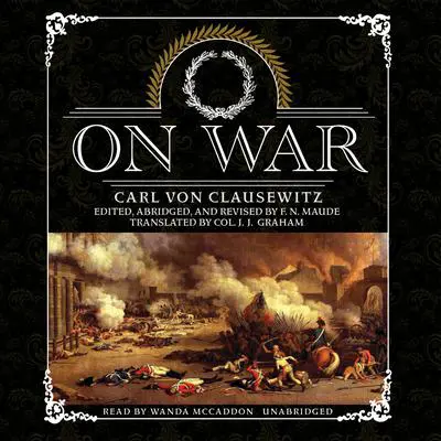On War Audibook, by Carl von Clausewitz