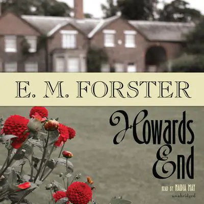 Howards End Audibook, by E. M. Forster