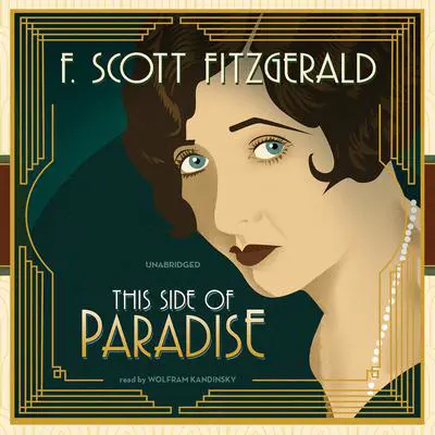 This Side of Paradise Audibook, by F. Scott Fitzgerald