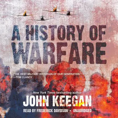 A History of Warfare Audibook, by John Keegan
