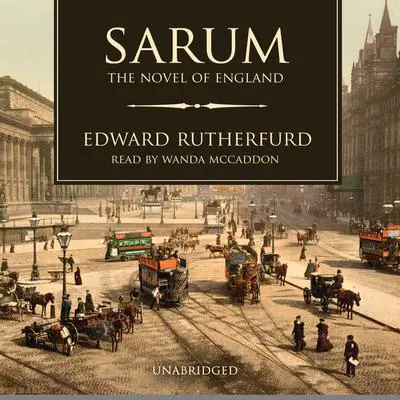 Sarum: The Novel of England Audibook, by Edward Rutherfurd