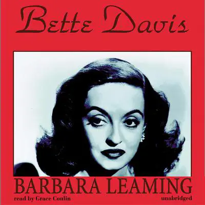 Bette Davis: A Biography Audibook, by Barbara Leaming