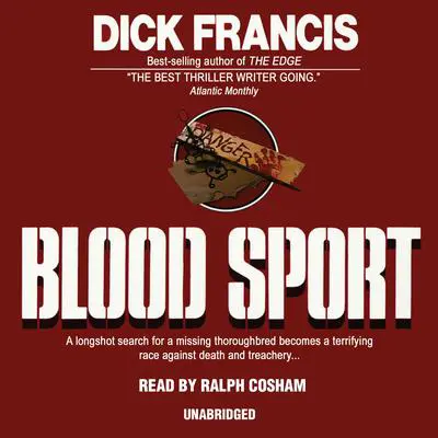 Blood Sport Audibook, by Dick Francis