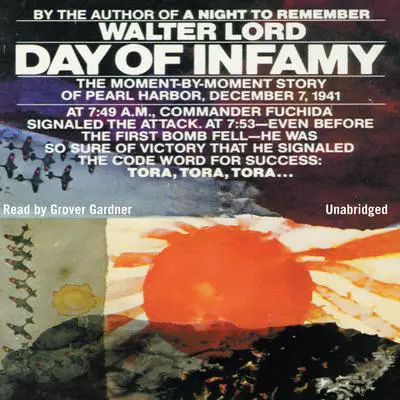 Day of Infamy Audibook, by Walter Lord