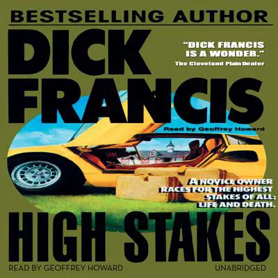High Stakes Audibook, by Dick Francis