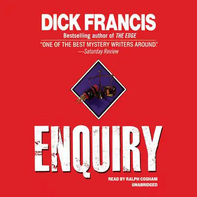 Enquiry Audibook, by Dick Francis