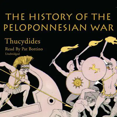 The History of the Peloponnesian War Audibook, by Thucydides