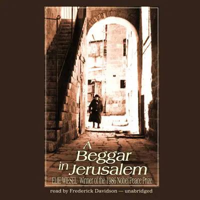 A Beggar in Jerusalem Audibook, by Elie Wiesel