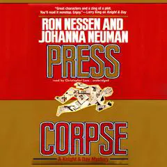 Press Corpse Audibook, by Ron Nessen