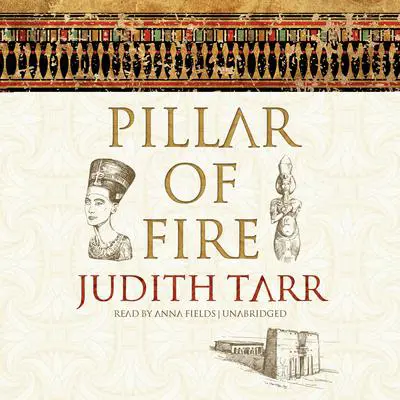 Pillar of Fire Audibook, by Judith Tarr