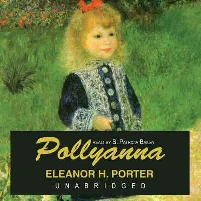 Pollyanna Audibook, by Eleanor H. Porter