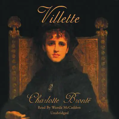 Villette Audibook, by Charlotte Brontë