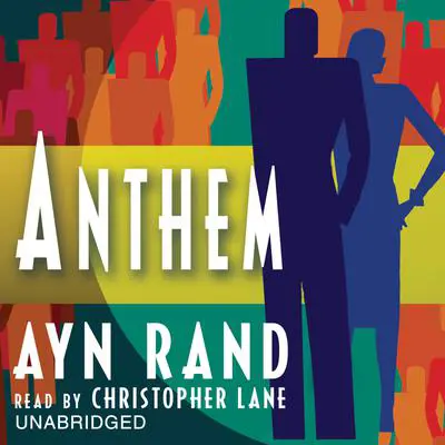 Anthem Audibook, by Ayn Rand
