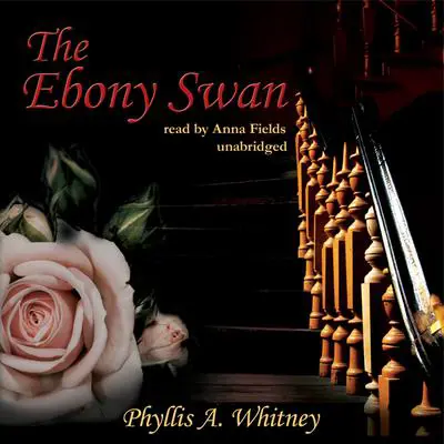 The Ebony Swan Audibook, by Phyllis A. Whitney
