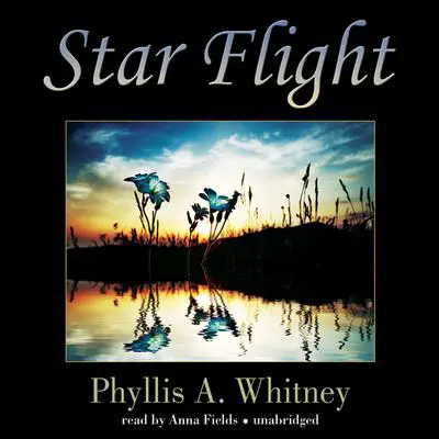 Star Flight Audibook, by Phyllis A. Whitney