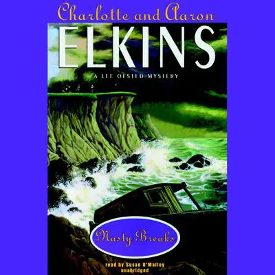 Nasty Breaks Audibook, by Charlotte Elkins