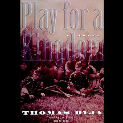 Play for a Kingdom Audibook, by Thomas Dyja