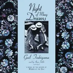 Night of Many Dreams Audibook, by Gail Tsukiyama