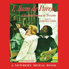 I, Juan de Pareja Audibook, by Elizabeth Borton de Treviño