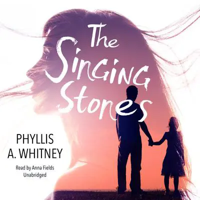 The Singing Stones Audibook, by Phyllis A. Whitney