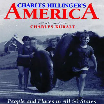 Charles Hillinger’s America: People and Places in All 50 States Audibook, by Charles Hillinger