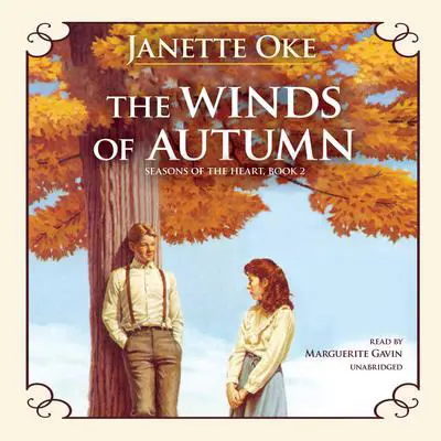 The Winds of Autumn Audibook, by Janette Oke