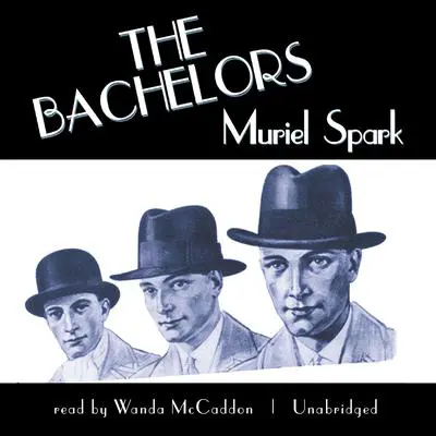 The Bachelors Audibook, by Muriel Spark