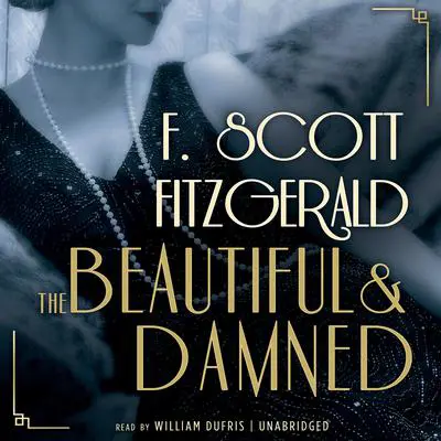 The Beautiful and Damned Audibook, by F. Scott Fitzgerald