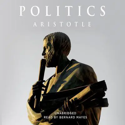 Politics Audibook, by Aristotle