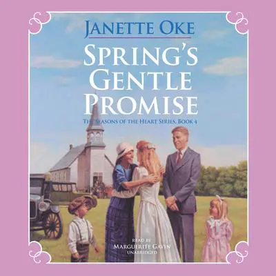 Spring’s Gentle Promise Audibook, by Janette Oke