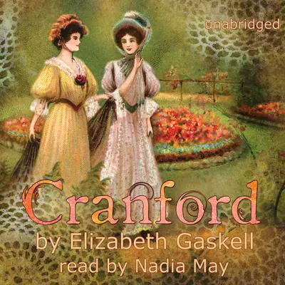 Cranford Audibook, by Elizabeth Gaskell