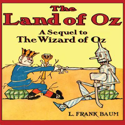 The Land of Oz Audibook, by L. Frank Baum