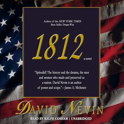 1812 Audibook, by David Nevin