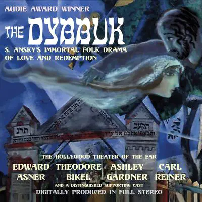 The Dybbuk Audibook, by S. Ansky