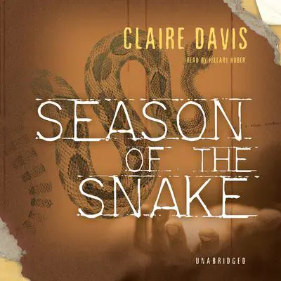 Season of the Snake Audibook, by Claire Davis