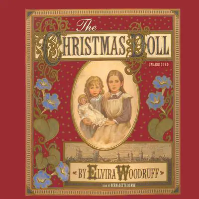 The Christmas Doll Audibook, by Elvira Woodruff