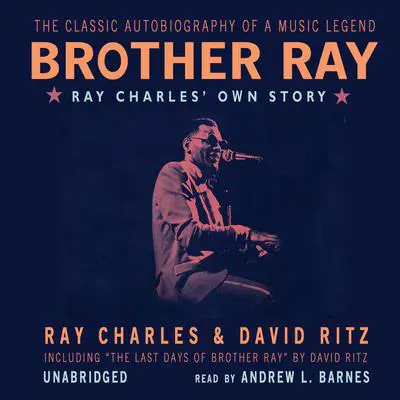 Brother Ray: Ray Charles' Own Story Audibook, by Ray Charles