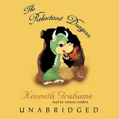 The Reluctant Dragon Audibook, by Kenneth Grahame
