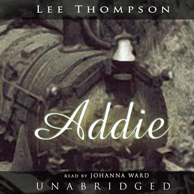 Addie Audibook, by Lee Thompson