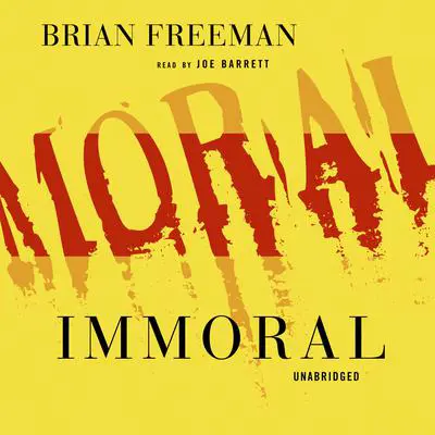 Immoral Audibook, by Brian Freeman