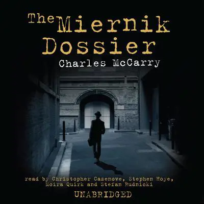 The Miernik Dossier Audibook, by Charles McCarry