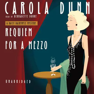 Requiem for a Mezzo Audibook, by Carola Dunn
