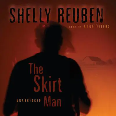 The Skirt Man Audibook, by Shelly Reuben