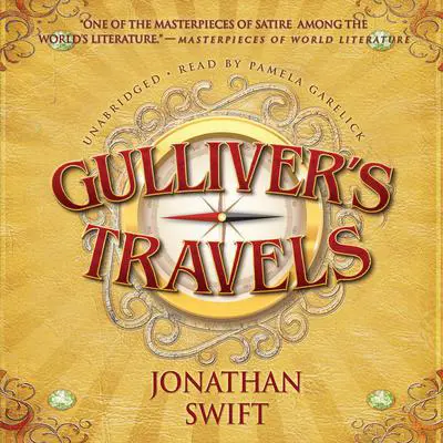 Gulliver’s Travels Audibook, by Jonathan Swift