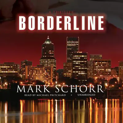 Borderline Audibook, by Mark Schorr