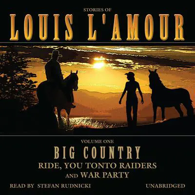 Big Country, Vol. 1: Stories of Louis L’Amour Audibook, by Louis L’Amour
