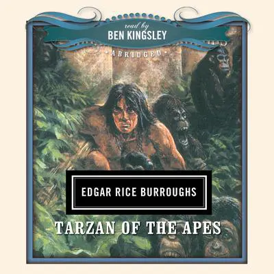 Tarzan of the Apes Audibook, by Edgar Rice Burroughs