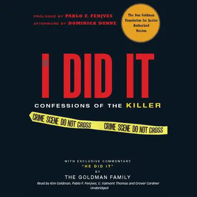 If I Did It: Confessions of the Killer Audibook, by the Goldman Family